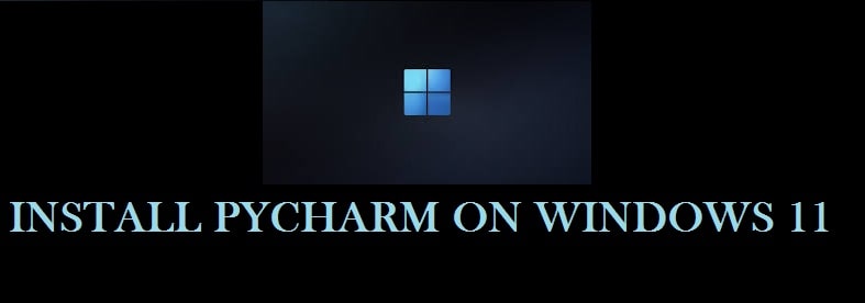 how-to-install-pycharm-on-windows-11-a-step-by-step-tutorial-ninja-ide