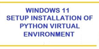 How To Create & Configure Python Virtual Environment in Windows 11 (virtualenv) How To Create Python Virtual Environment in Windows 11 (virtualenv)