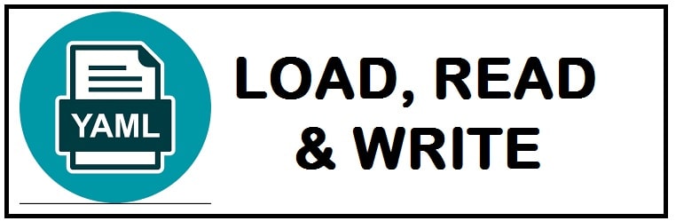 101 Python YAML Guide: Learn to Load, Write, Edit, Dump & Read YAML