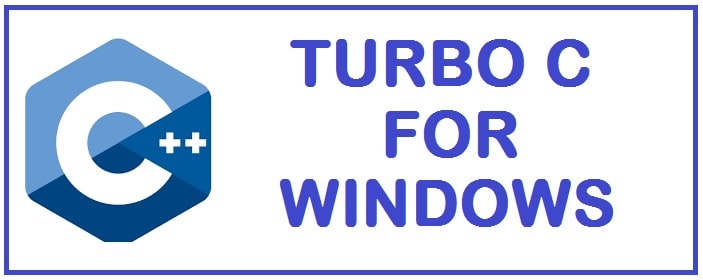Turbo C++ Download for Windows 11/10 Latest Version