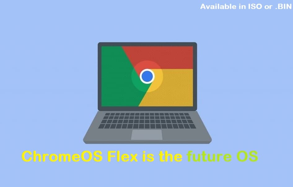 ChromeOS Flex Download Latest Version