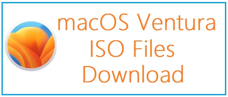 MacOS Ventura VMware or Virtualbox ISO Download For PC 2023