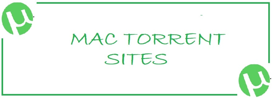 8 Best Torrenting Sites for Mac 2023 - Download Torrents on your Mac