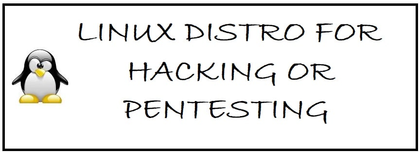 9 Best Hacking/Pentesting Linux Distros 2023 - Hack with Linux