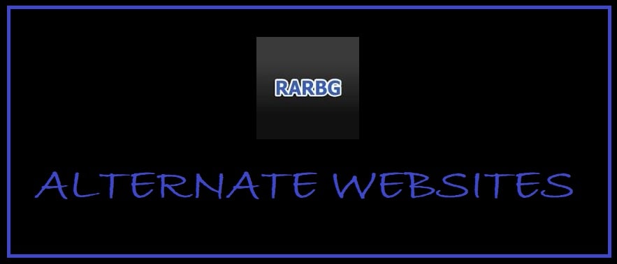 7 Best RARBG Replacement Sites 2024 - Working RARBG Shutdown Alternatives