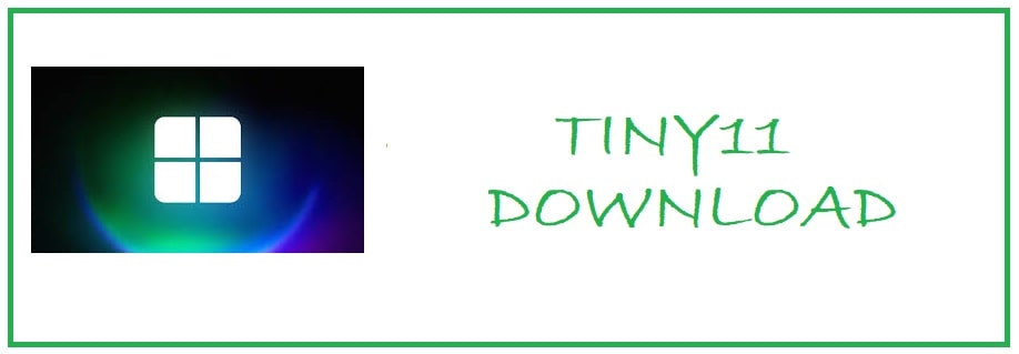 Tiny11 23H2 ISO Download Latest Version